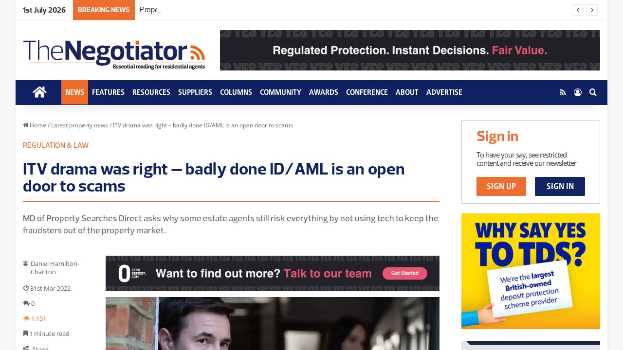 ITV drama was right – badly done ID/AML is an open door to scams