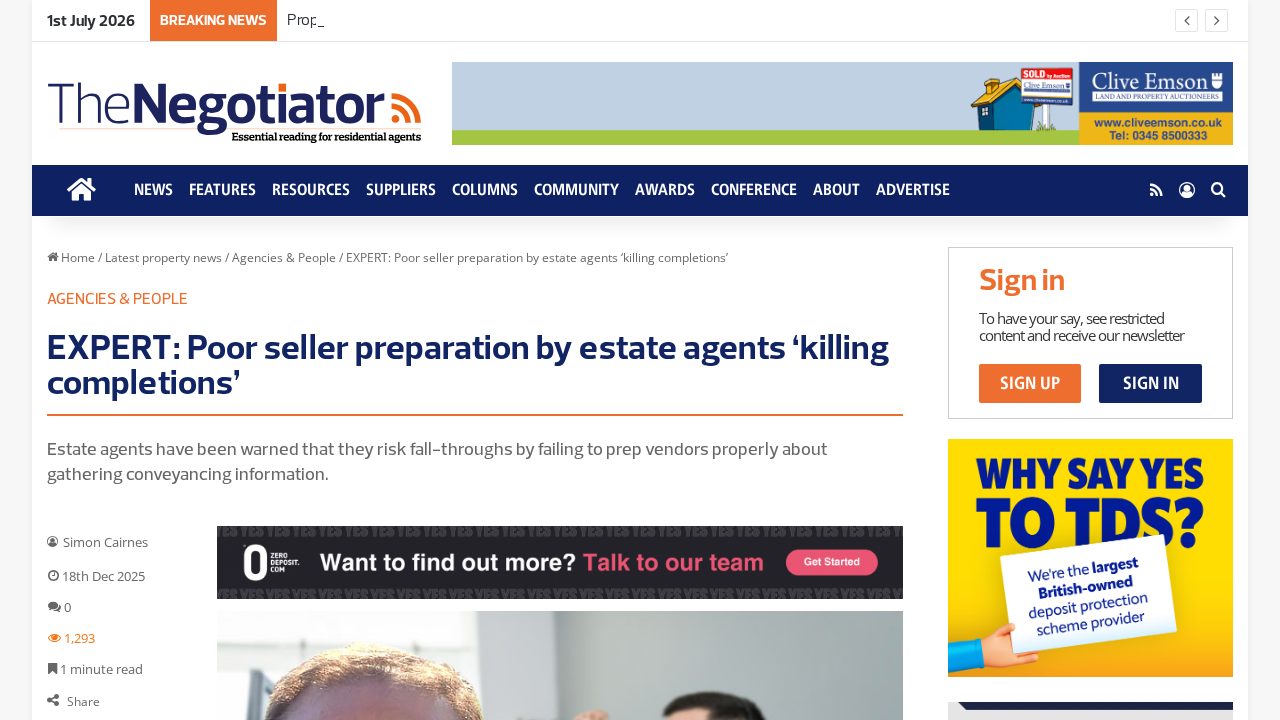 EXPERT: Poor seller preparation by estate agents 'killing completions'